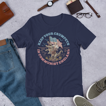 "Keep Your Crumpets" Unisex t-shirt